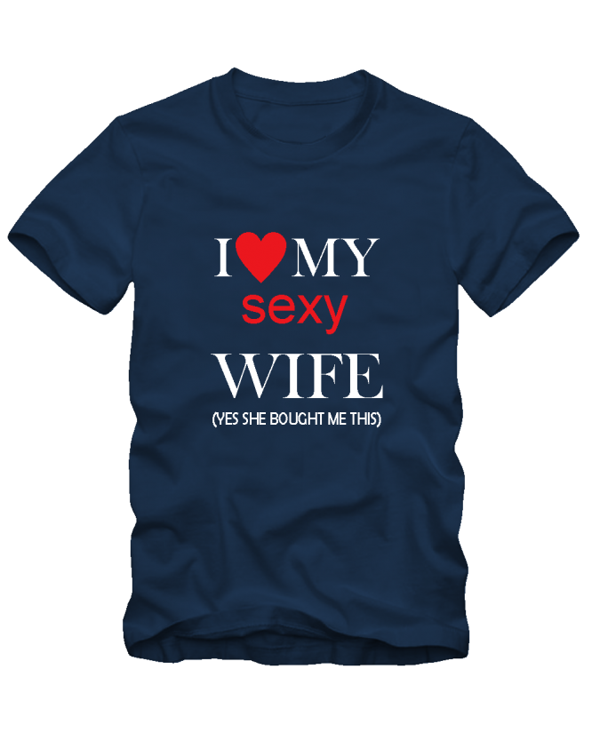 I love my sexy wife